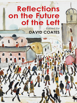 cover image of Reflections on the Future of the Left